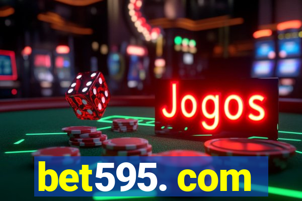 bet595. com